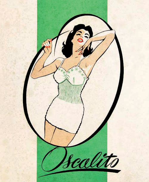 Pub vintage oscalito lingerie et prêt-à-porter